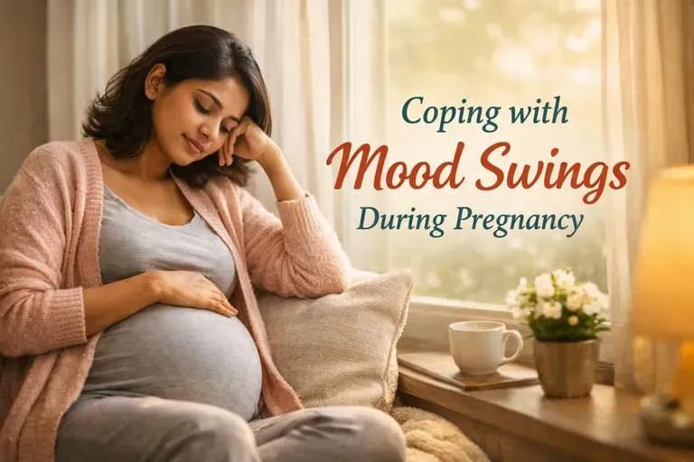 How to Handle Mood Swings During Pregnancy